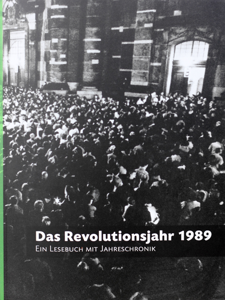 Das Revolutionsjahr 1989